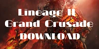 Скачать Lineage 2 Grand Crusade чистый клиент
